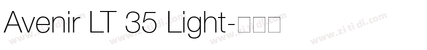 Avenir LT 35 Light字体转换 Avenir LT 35 Light字体转换